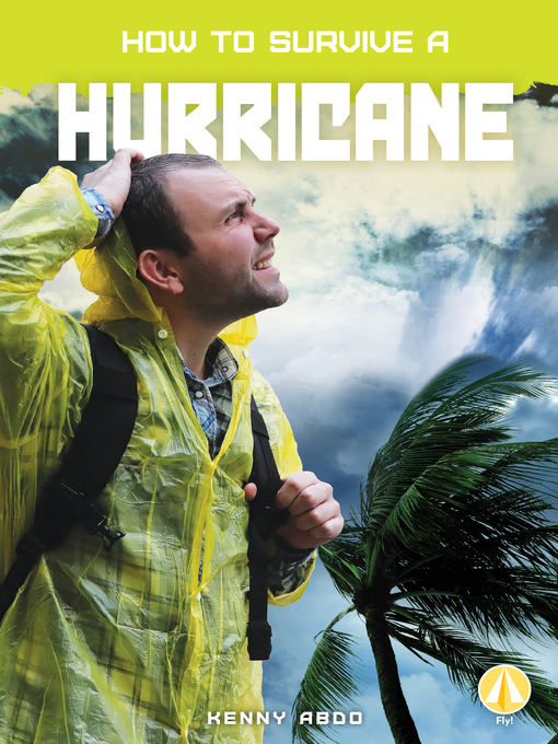 Title details for How to Survive a Hurricane by Kenny Abdo - Available